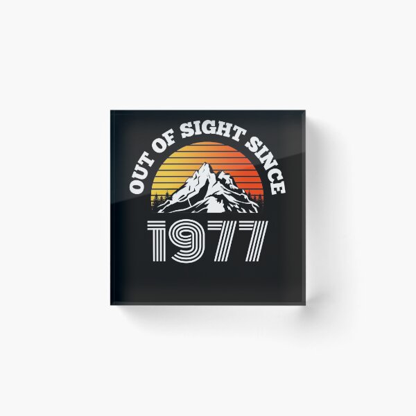 Item preview, Vintage Out Of Sight Since 1977 Birth Year Mountains designed and sold by RGRamsey.
