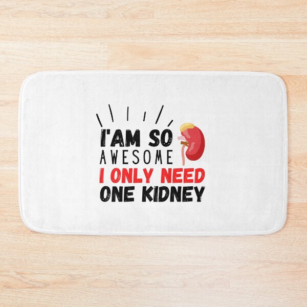 Item preview, I Am So Awesome I Only Need One Kidney, Organ Transplant, Kidney Transplant, Gift For Mom designed and sold by AmineHQ.