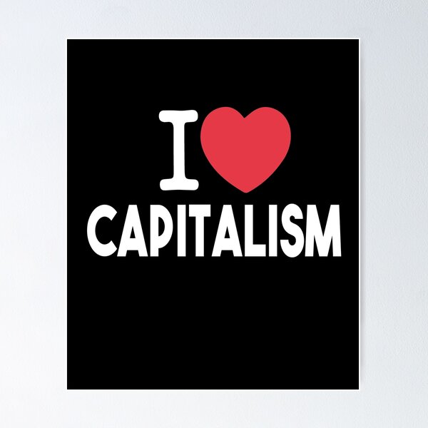Item preview, I Love Capitalism designed and sold by MyStyleStore4.