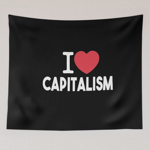 Item preview, I Love Capitalism designed and sold by MyStyleStore4.