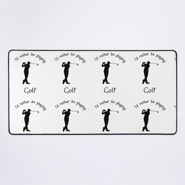 Item preview, I'd rather be playing golf designed and sold by Skipperatthebay.