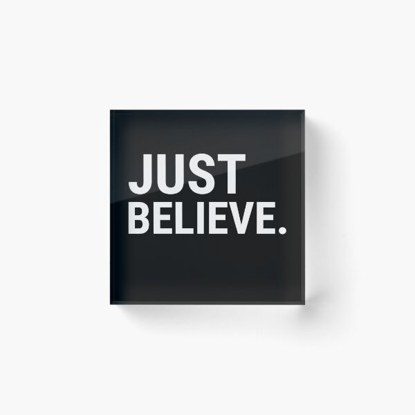 Item preview, Just Believe designed and sold by ZampCart.
