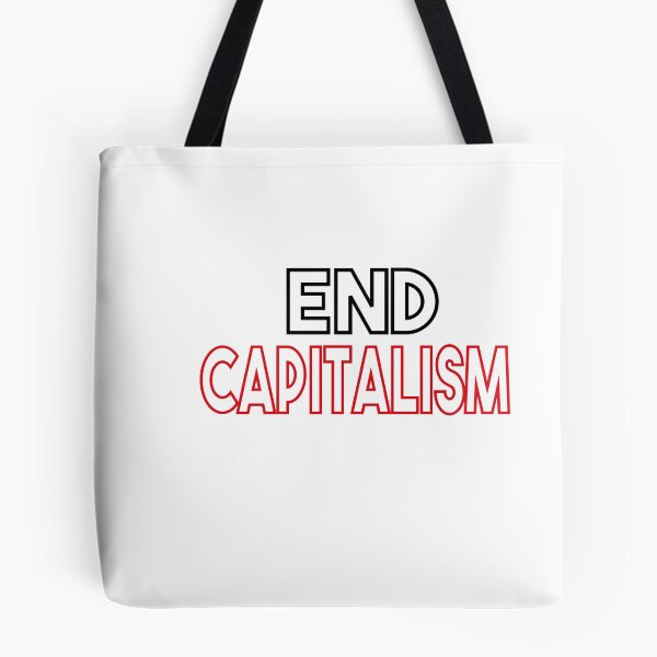 Item preview, End Capitalism designed and sold by MyStyleStore4.