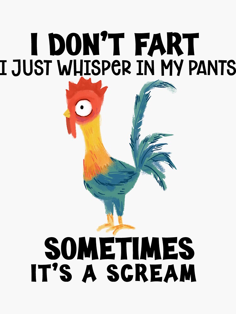 I Don't Fart I whisper In My Pants It's A Scream Poster