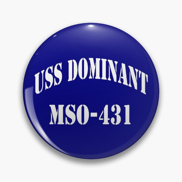Item preview, USS DOMINANT (MSO-431) SHIP'S STORE designed and sold by militarygifts.