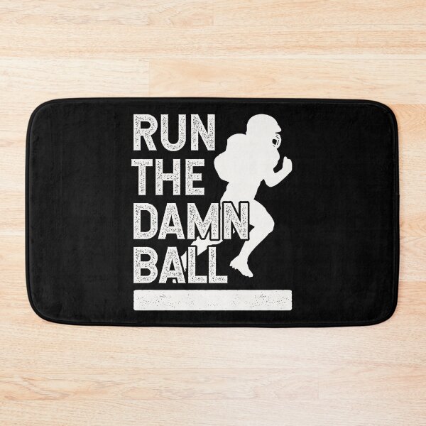Item preview, Funny Football Run The Damn Ball designed and sold by TKsTees.