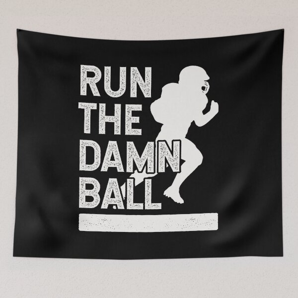 Item preview, Funny Football Run The Damn Ball designed and sold by TKsTees.