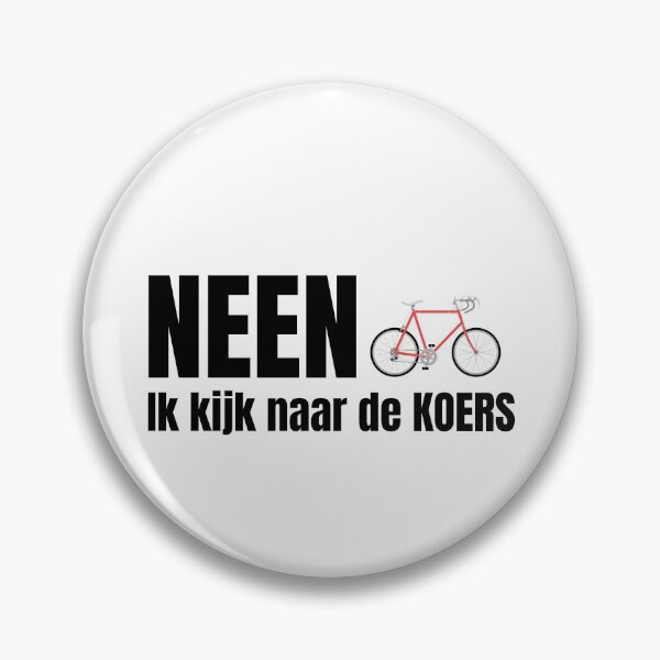 Item preview, Neen! Ik kijk KOERS! designed and sold by Whatalifestyle.