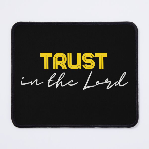Item preview, TRUST IN THE LORD designed and sold by tfinancialleap.