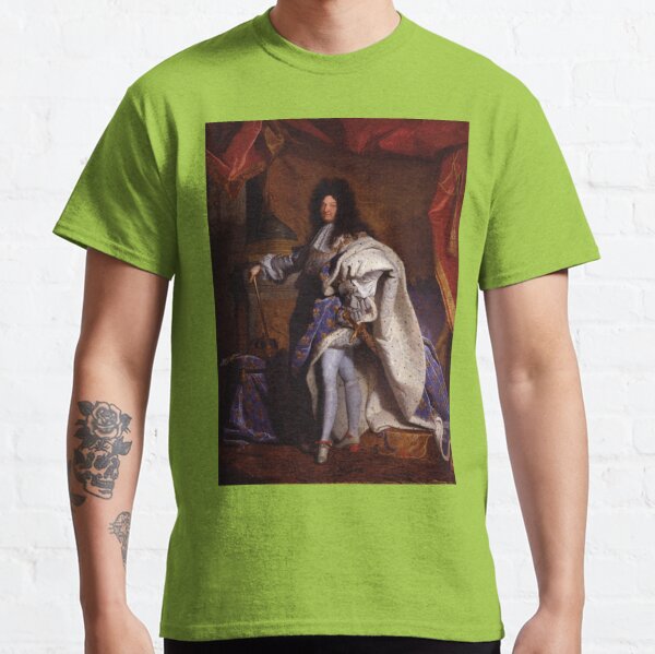 King Louis XIV of France (1702) - Hyacinthe Rigaud | Classic T-Shirt