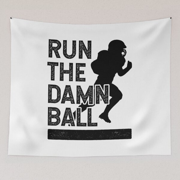 Item preview, Funny Football Run The Damn Ball designed and sold by TKsTees.