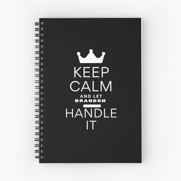 Item preview, KEEP CALM AND LET BRANDON HANDLE IT designed and sold by successmom.