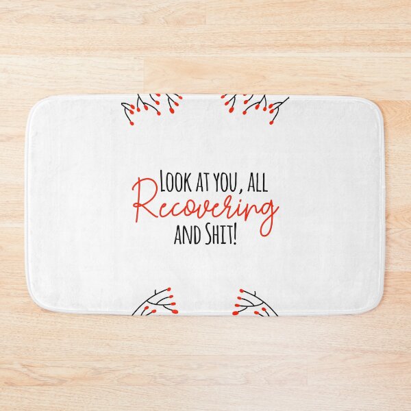 Item preview, Look at You, All Recovering and Shit! designed and sold by TeesYouWant.