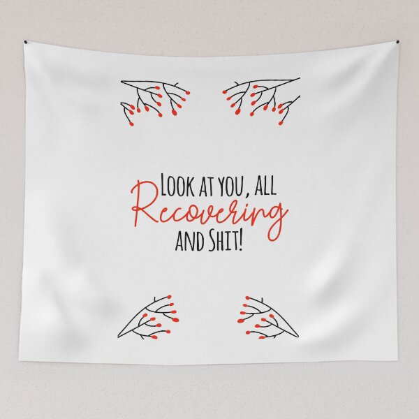 Item preview, Look at You, All Recovering and Shit! designed and sold by TeesYouWant.