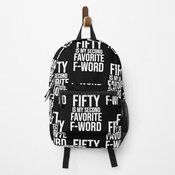Item preview, Fifty is My Second Favorite F-Word designed and sold by TeesYouWant.