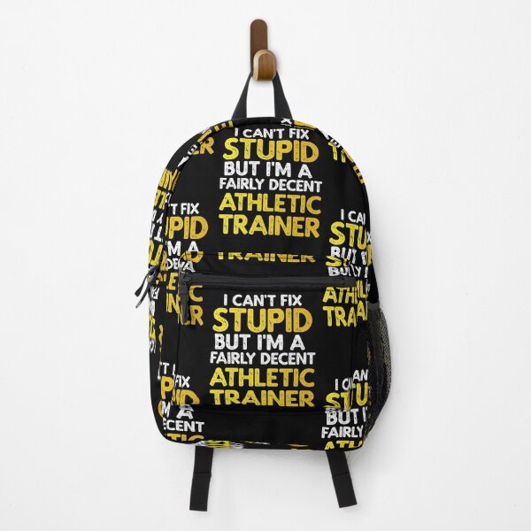 Item preview, I Can't Fix Stupid But I'm A Fairly Decent Athletic Trainer designed and sold by TeesYouWant.