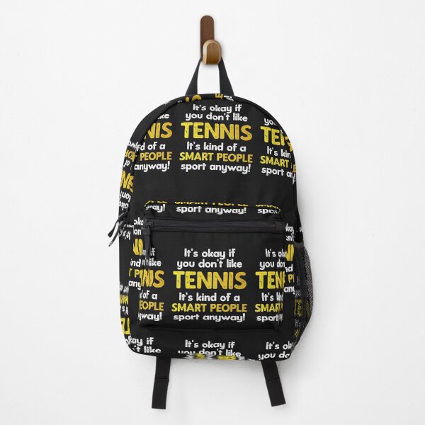 Item preview, It's Okay If You Don't Like Tennis It's Kind of A Smart People Sport Anyway! designed and sold by TeesYouWant.