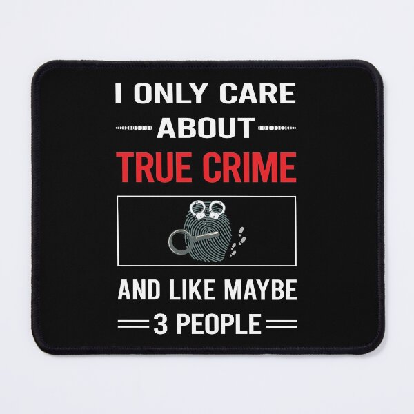 Item preview, Funny Warning True Crime designed and sold by FifineCroteau.