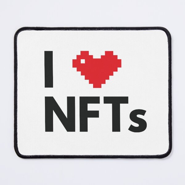 Item preview, I love NFTs in white background - digital tokens - cryptocurrency -  Ethereum blockchain designed and sold by happyrays.