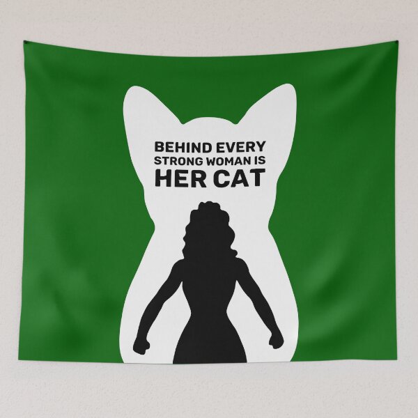 Item preview, Behind Every Strong Woman is Her Cat | Emerald Green designed and sold by Wintre2.