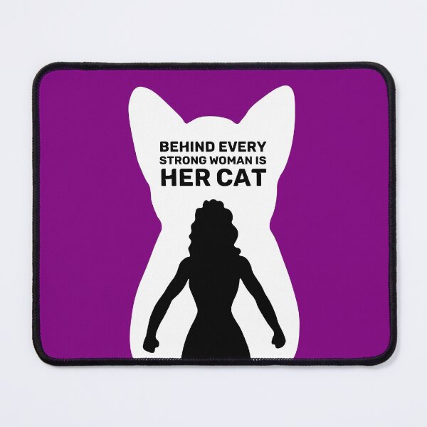 Item preview, Behind Every Strong Woman is Her Cat | Purple designed and sold by Wintre2.