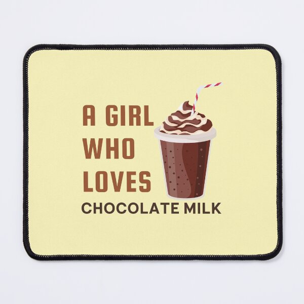 Item preview, A girl who loves chocolate milk designed and sold by Anjestic Studio.