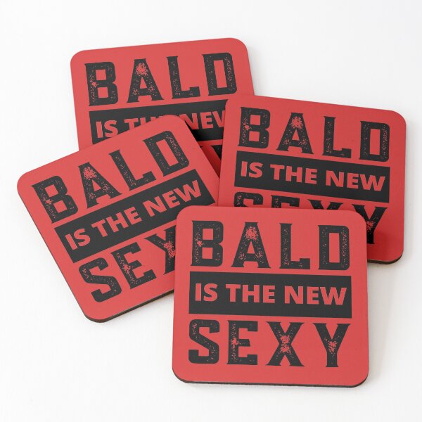 Item preview, Bald Guy, Bald Is The New Sexy, Bald Guy Birthday, Bald and Sexy designed and sold by Coralgb.