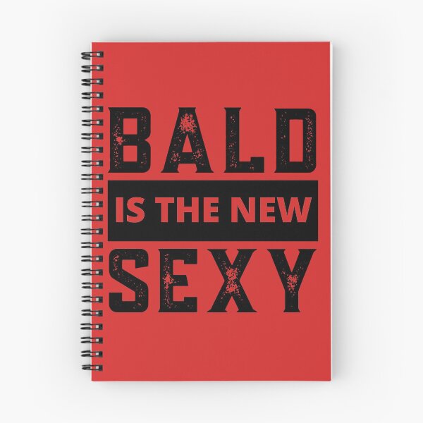 Item preview, Bald Guy, Bald Is The New Sexy, Bald Guy Birthday, Bald and Sexy designed and sold by Coralgb.