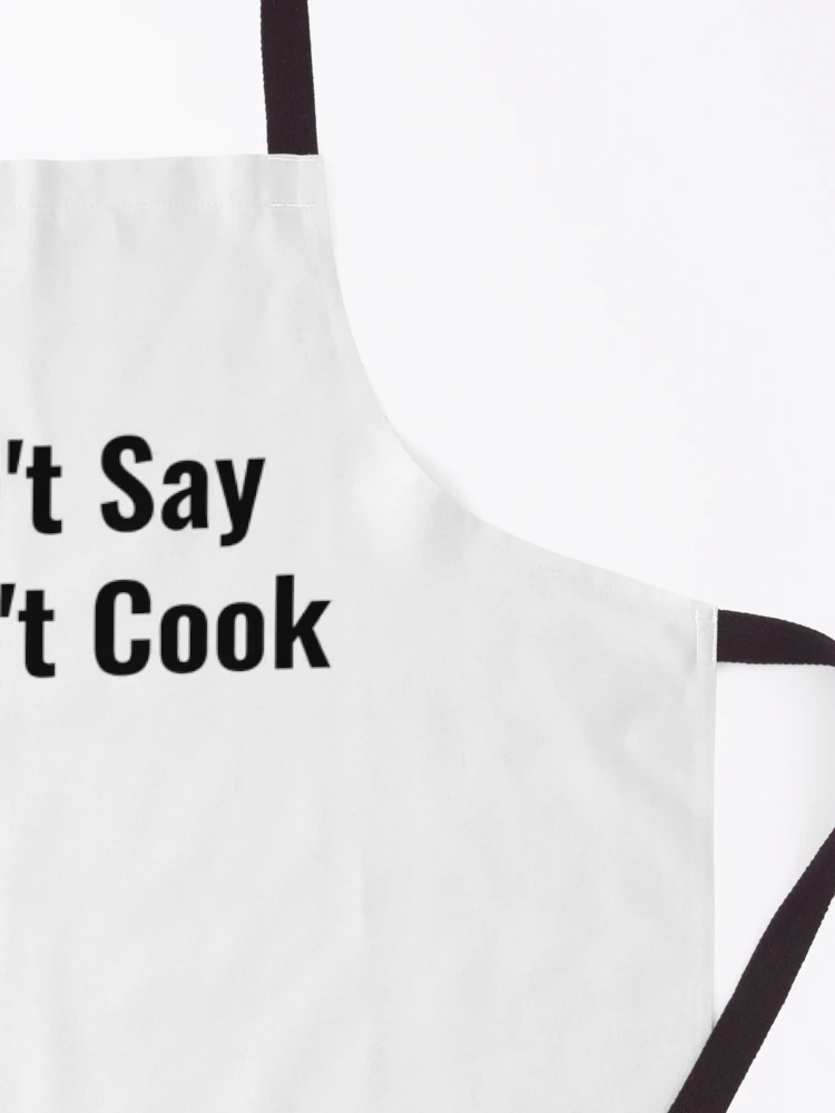 Funny Kitchen Aprons I Didn't Wash My Hands Kitchen Chef Cooking Cook Quote  Gift