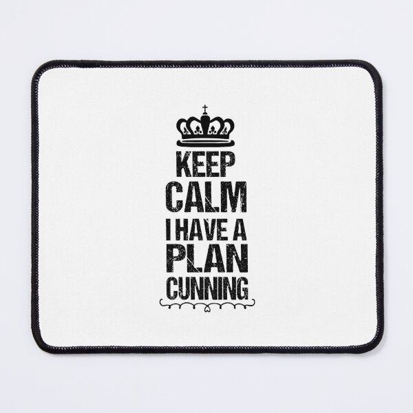Item preview, Keep Calm I have a cunning plan designed and sold by Beinfashion.