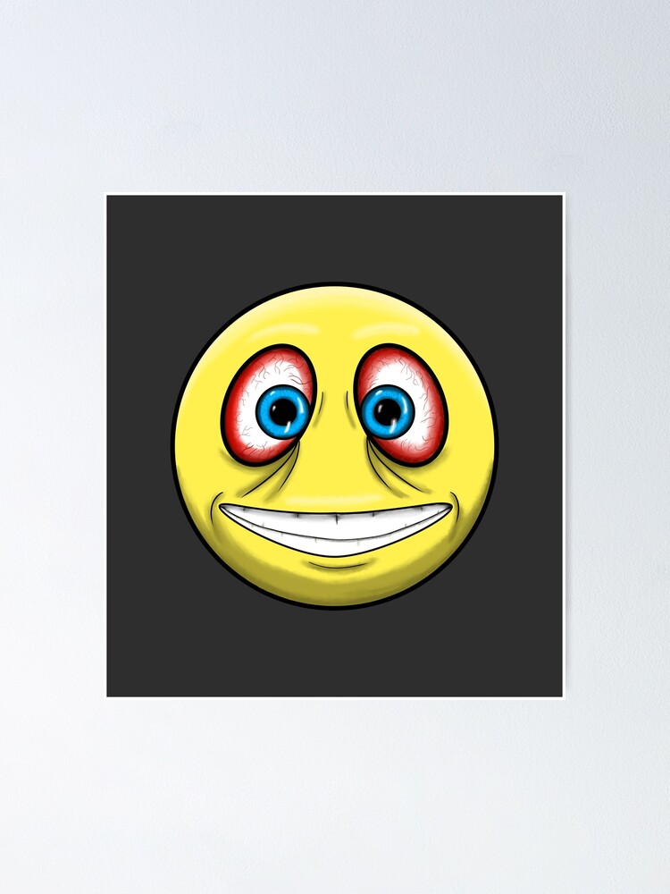 Disturbed Emoji Funny Smiley Face Poster By Meme Tees Redbubble