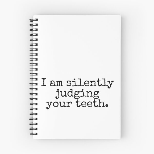 Item preview, I am silently judging your teeth designed and sold by eddsi.