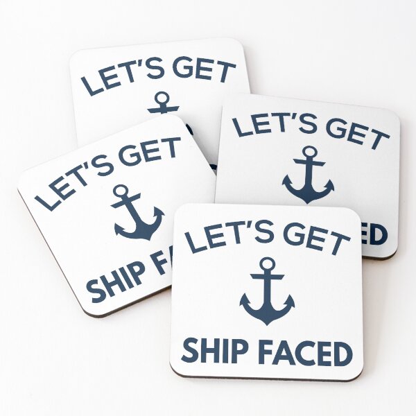 Item preview, Let's Get Ship Faced Funny Sailing Sailor Boating designed and sold by TastefulTees.