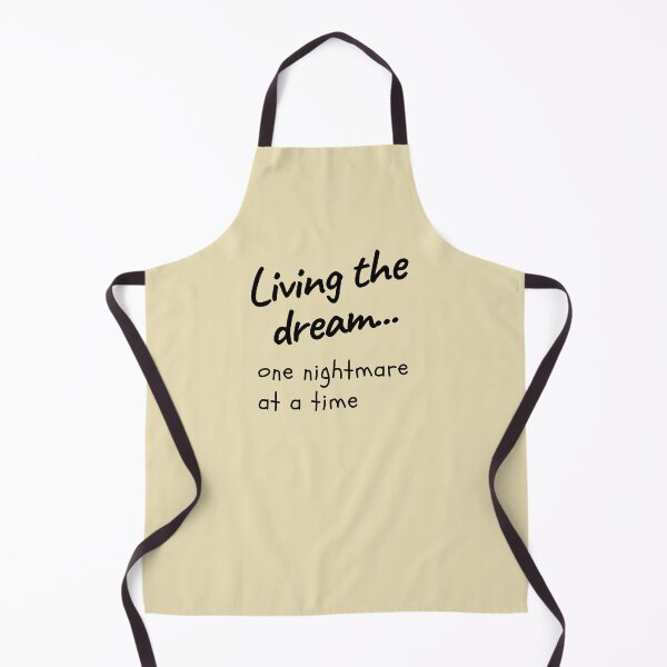 Item preview, Living the dream... designed and sold by redbugdesigns.