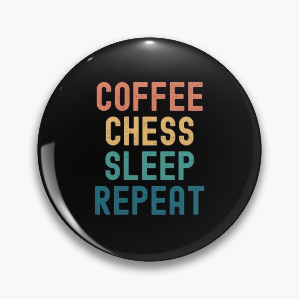 Item preview, Coffee Chess Sleep Repeat - Funny Chess & Coffee Gift designed and sold by kindxinn.
