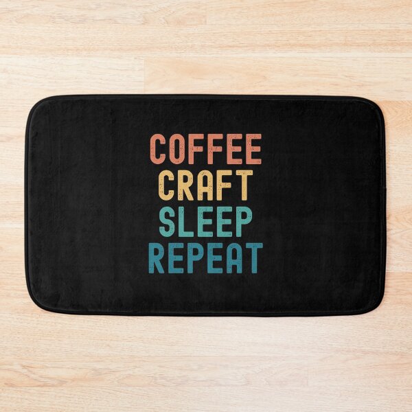 Item preview, Coffee Craft Sleep Repeat - Funny Craft & Coffee Gift designed and sold by kindxinn.