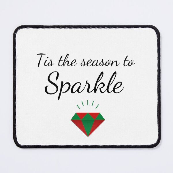 Item preview, Tis the season to Sparkle ! designed and sold by MMCore.