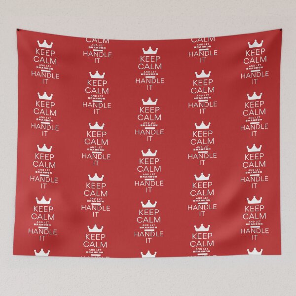 Item preview, KEEP CALM AND LET BRANDON HANDLE IT designed and sold by successmom.