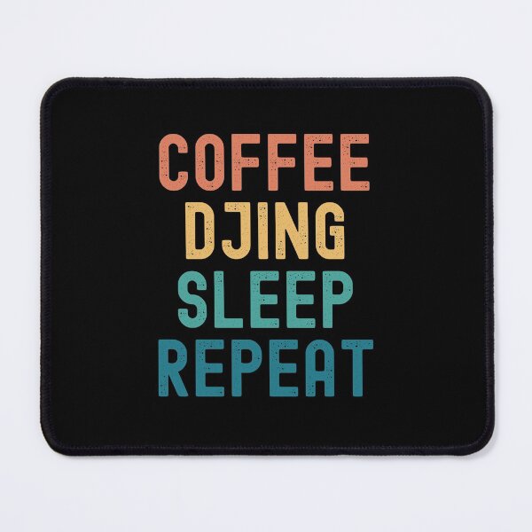 Item preview, Coffee Djing Sleep Repeat - Funny Djing & Coffee Gift designed and sold by kindxinn.