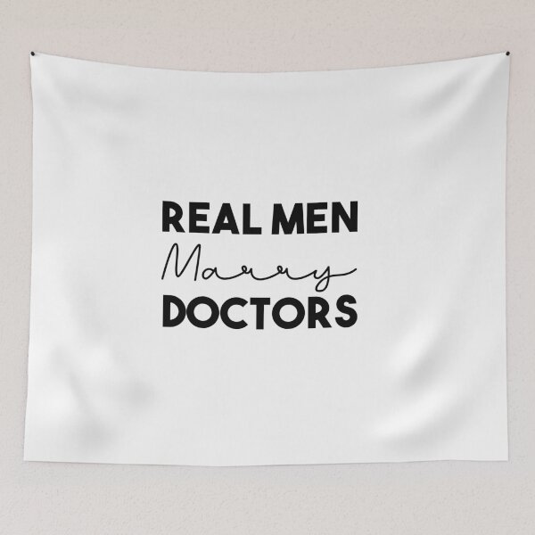 Item preview,  Real Men Marry Doctors designed and sold by Mer Yem.