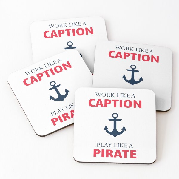 Item preview, Work Like a Caption Play Like a Pirate Sailing Sailor Boating designed and sold by TastefulTees.
