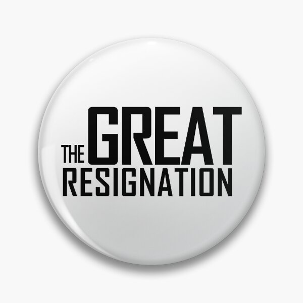 Item preview, The Great Resignation designed and sold by voltzandvoices.