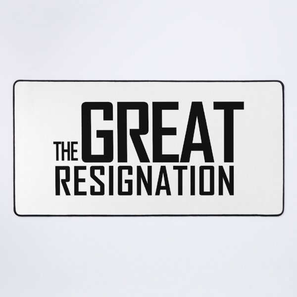 Item preview, The Great Resignation designed and sold by voltzandvoices.