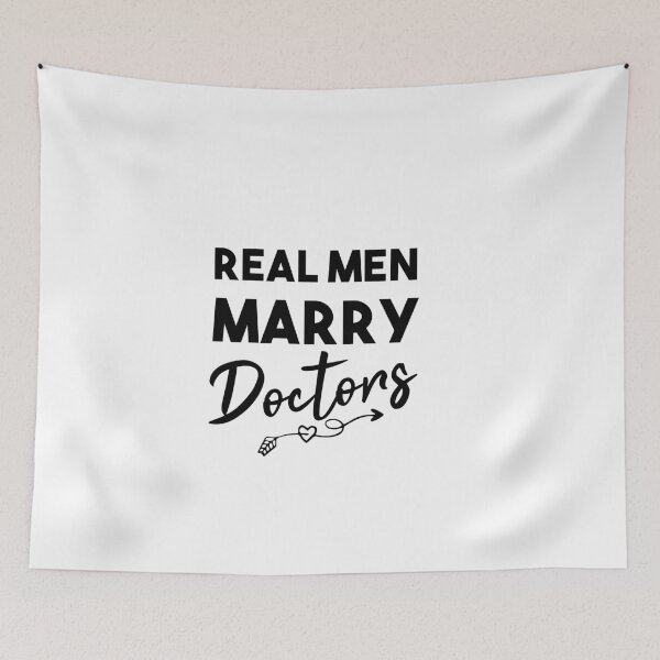 Item preview,   Real Men Marry Doctors designed and sold by Mer Yem.