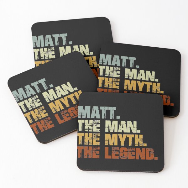 Item preview, MATT The Man The Myth The Legend designed and sold by Customize.