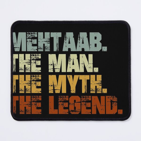 Aperçu de l'œuvre MEHTAAB The Man The Myth The Legend créée et vendue par Customize.