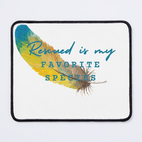 Item preview, Rescued is my favorite species macaw designed and sold by PAPAYAGO.
