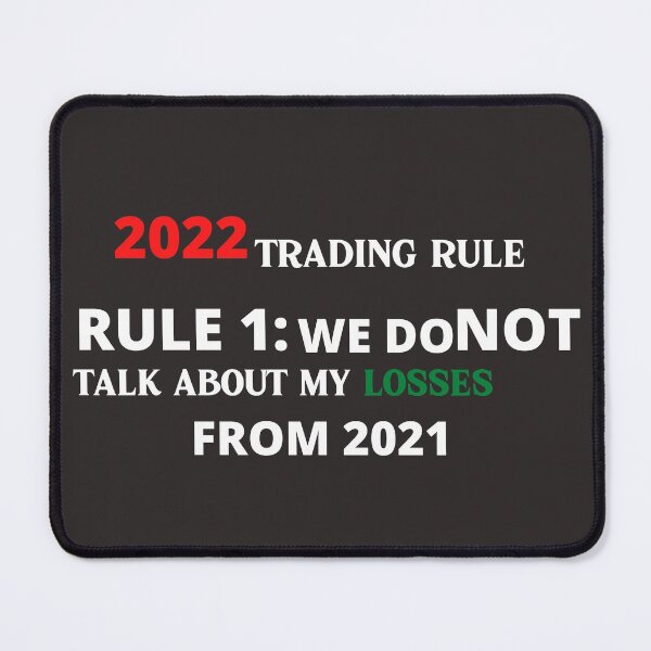 Item preview, 2022 Trading Rule- New year-2022- Unique gift for stock market, crypto, options trader, forex traders and day traders designed and sold by TradingTeesKids.