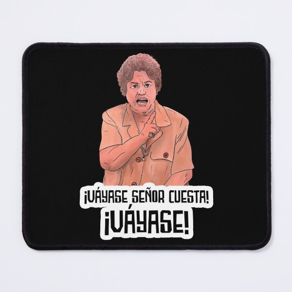 Item preview, Go Mr. Cuesta! Go away! designed and sold by mavydesigns.