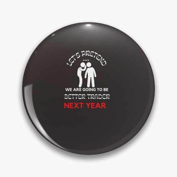 Item preview, Better trader next year- New year-2022- Unique gift for stock market, crypto, options trader, forex traders and day traders designed and sold by TradingTeesKids.